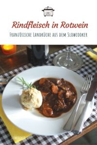 Slowcooker-Rezepot für Rindfleisch in Rotwein