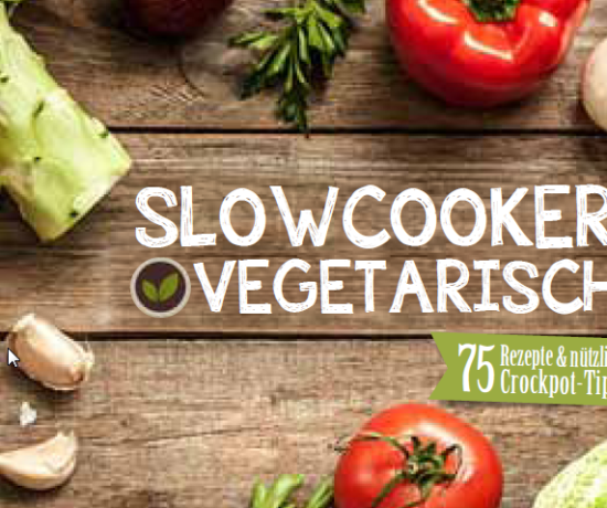 Das neue Kochbuch: Slowcooker vegetarisch erscheint im November