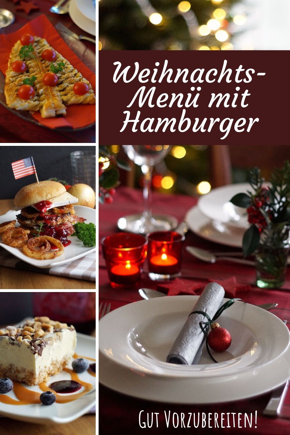 festliches Weihnachtsmenü - mit Hamburgern!