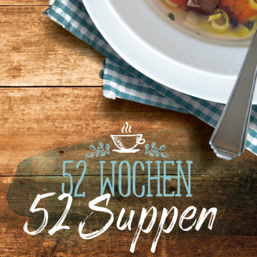 52 Woche - 52 Suppen (Slowcooker-Buch)