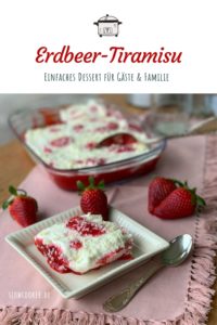 Rezept für Erdbeer-Tiramisu - Dessert für viele