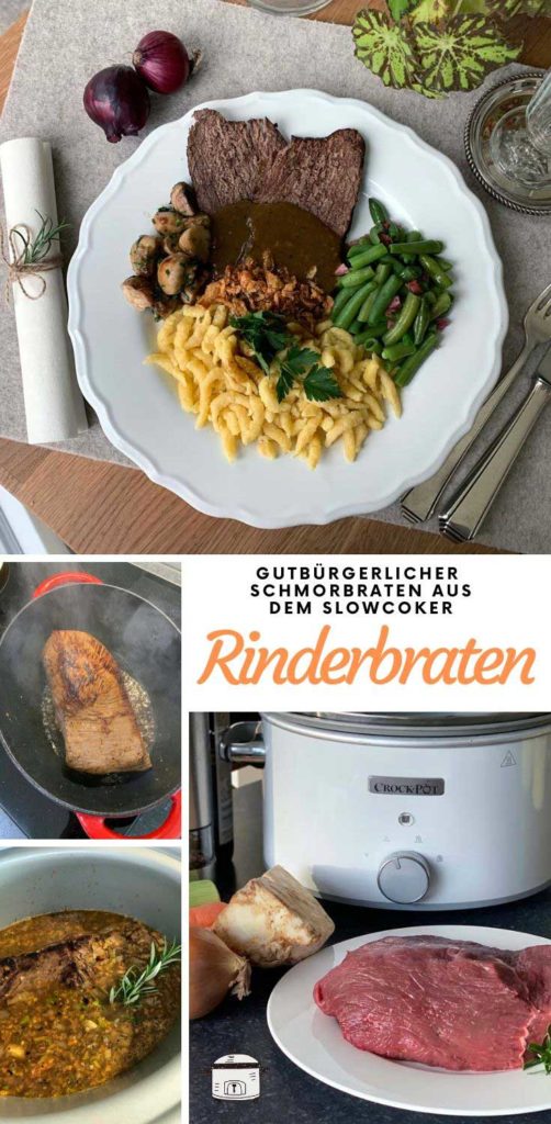 Heimatküche: Rinderbraten aus dem Slowcooker | Langsam kocht besser