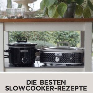 Jubiläums-Slowcooker-Kochbuch mit 27 Rezepten