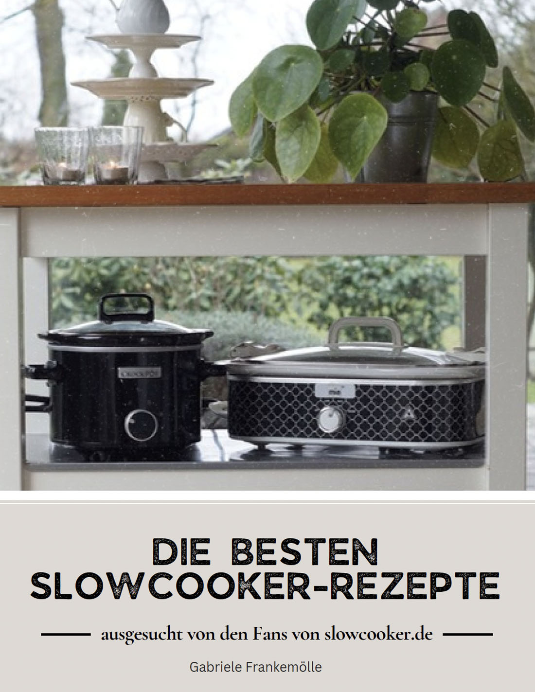 Jubiläums-Slowcooker-Kochbuch mit 27 Rezepten Jubiläums-Slowcooker-Kochbuch mit 27 Rezepten